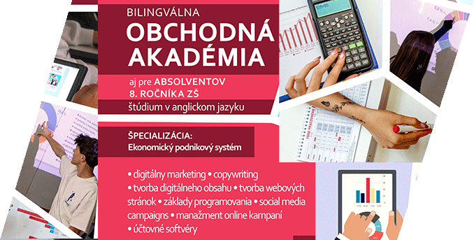 Bilingválna obchodná akadémia – predstavenie študijného odboru